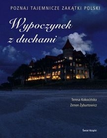 Wypoczynek z duchami - Teresa Kokocińska
