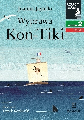 Wyprawa Kon-Tiki - Joanna Jagiełło