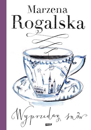 Wyprzedaż snów - Marzena Rogalska