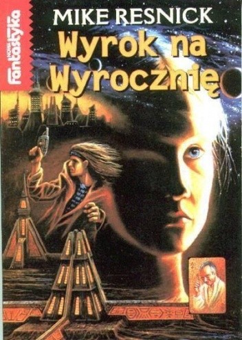 Wyrok na Wyrocznię - Mike Resnick