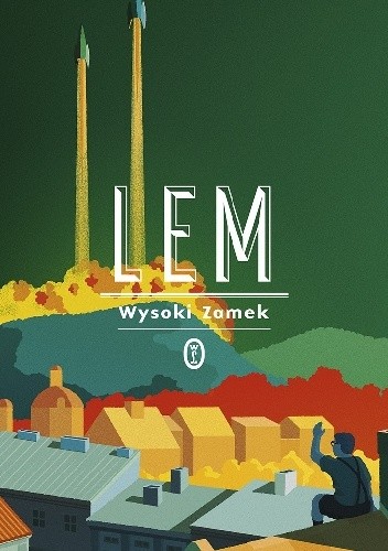 Wysoki Zamek - Stanisław Lem