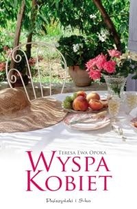Wyspa kobiet - Teresa Ewa Opoka