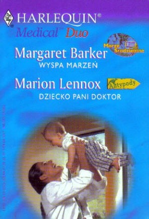Wyspa marzeń. Dziecko pani doktor - Marion Lennox