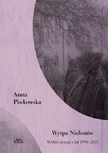 Wyspa Nieborów - Anna Piwkowska