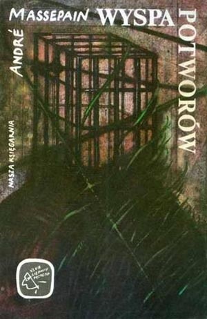 Wyspa Potworów - Andre Massepain