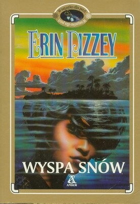 Wyspa snów - Erin Pizzey