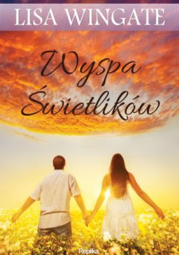 Wyspa świetlików - Lisa Wingate