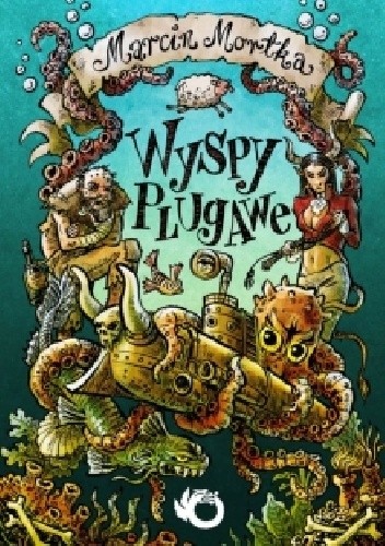 Wyspy Plugawe - Marcin Mortka