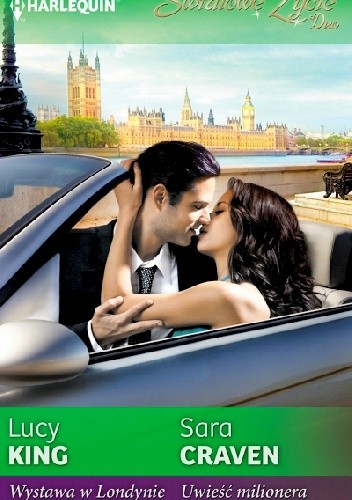 Wystawa w Londynie. Uwieść milionera - Sara Craven