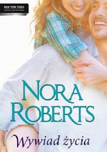 Wywiad życia - Nora Roberts