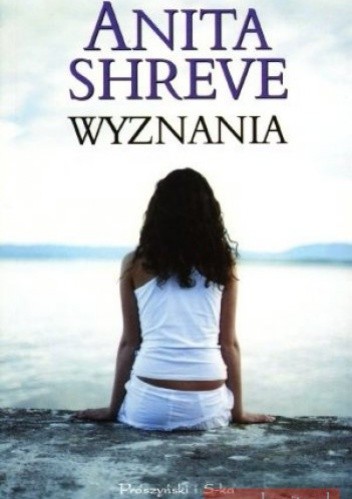 Wyznania - Anita Shreve