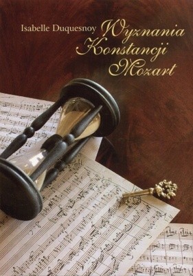 Wyznania Konstancji Mozart - Isabelle Duquesnoy