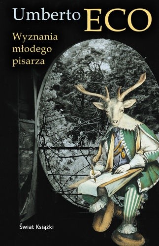 Wyznania młodego pisarza - Umberto Eco