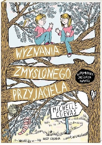 Wyznania zmyślonego przyjaciela - Michelle Cuevas