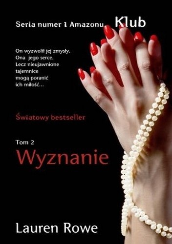 Wyznanie - Lauren Rowe