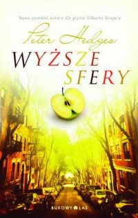 Wyższe sfery - Peter Hedges