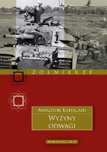 Wyżyny odwagi - Awigdor Kahalani