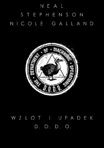 Wzlot i upadek D.O.D.O. - Neal Stephenson