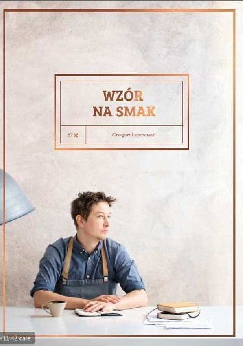 Wzór na smak. - Grzegorz Łapanowski