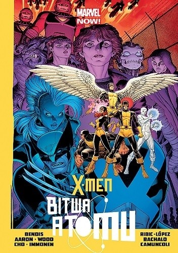X-Men: Bitwa atomu - Brian Michael Bendis