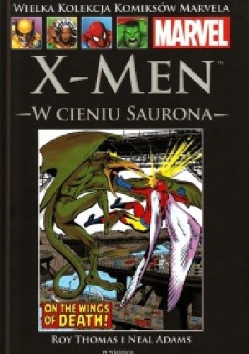 X-Men: W cieniu Saurona - Roy William Thomas Jr.