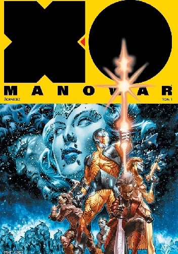 X-O Manowar Tom 1. Żołnierz - Tomás Giorello