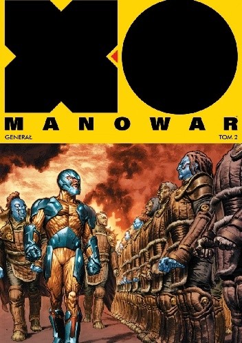 X-O Manowar Tom 2. Generał - Doug Braithwaite