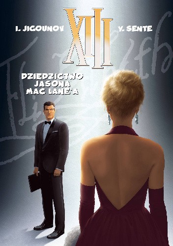XIII: Dziedzictwo Jasona Mac Lane'a - Yves Sente