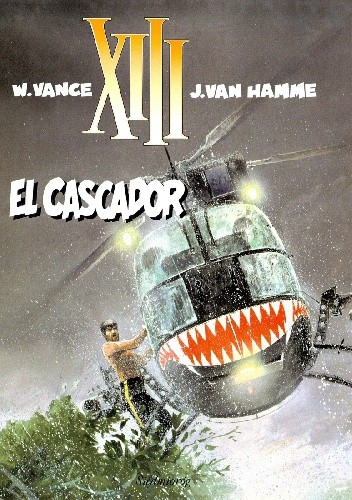 XIII: El Cascador - Jean Van Hamme