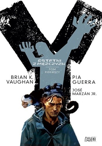 Y - Ostatni z mężczyzn: Tom Pierwszy - Brian K. Vaughan