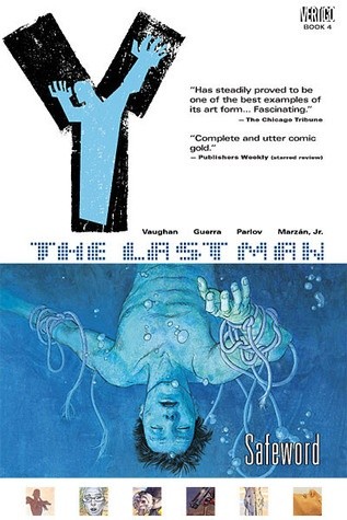 Y: The Last Man, Vol. 4: Safeword - Brian K. Vaughan