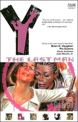 Y: The Last Man, Vol. 6: Girl on Girl - Brian K. Vaughan