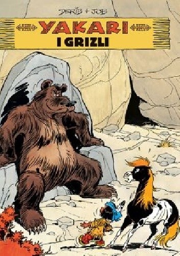 Yakari i grizli. Tom 5 - Derib