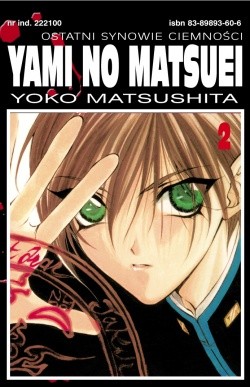 Yami no Matsuei. Ostatni synowie ciemności t. 2 - Yoko Matsushita