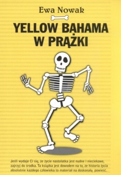 Yellow bahama w prążki - Ewa Nowak