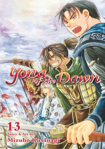Yona of the Dawn volume 13 - Mizuho Kusanagi