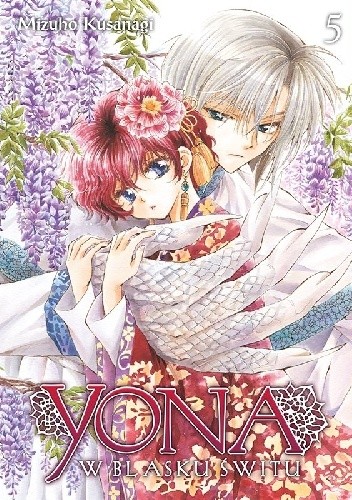 Yona w blasku świtu #05 - Mizuho Kusanagi
