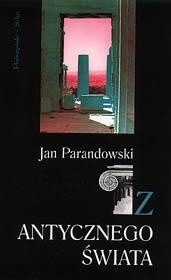 Z antycznego świata - Jan Parandowski