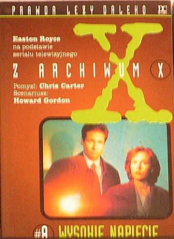 Z Archiwum X #8: Wysokie napięcie - Easton Royce