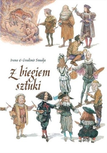 Z biegiem sztuki - Gradimir Smudja