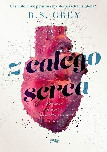 Z całego serca - R.S. Grey