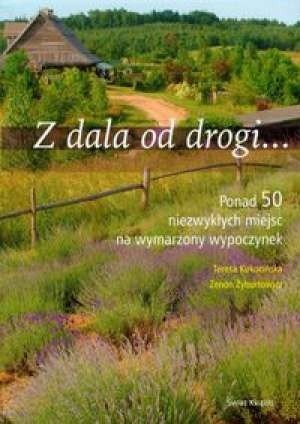Z dala od drogi... - Zenon Żyburtowicz