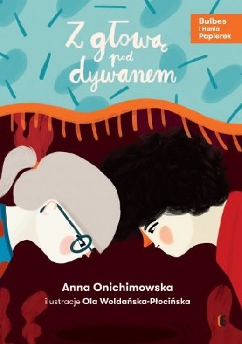 Z głową pod dywanem - Anna Onichimowska