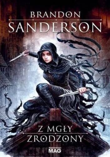 Z mgły zrodzony - Brandon Sanderson