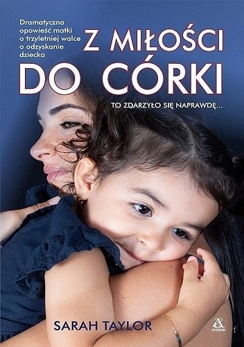 Z miłości do córki - Sarah Taylor