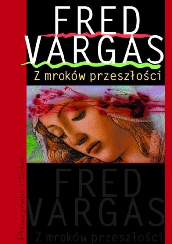 Z mroków przeszłości - Fred Vargas