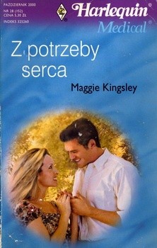 Z potrzeby serca - Maggie Kinglsey
