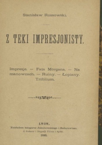 Z teki impresjonisty - Stanisław Rossowski