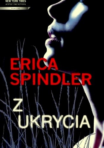 Z ukrycia - Erica Spindler