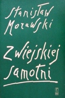 Z wiejskiej samotni - Stanisław Morawski